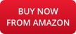 BUY NOW FROM AMAZON